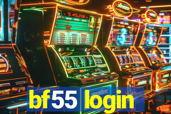 bf55 login